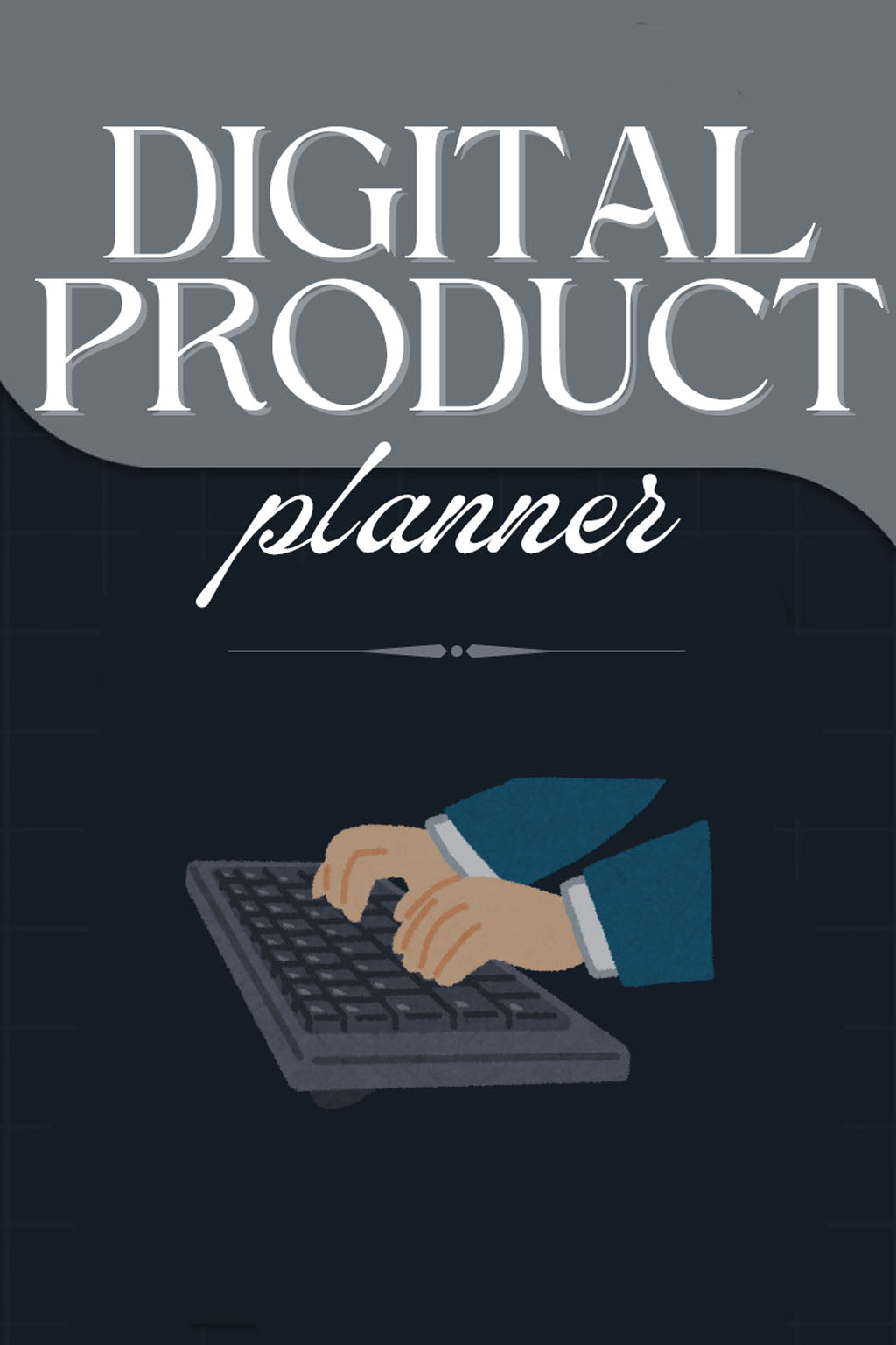 Digital Product Planner