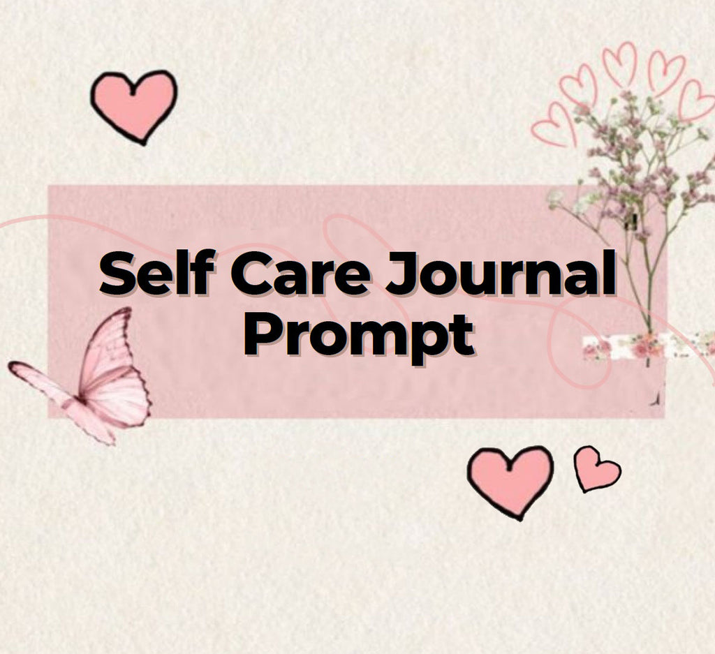Self Care Journal Prompt