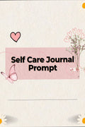 Self Care Journal Prompt