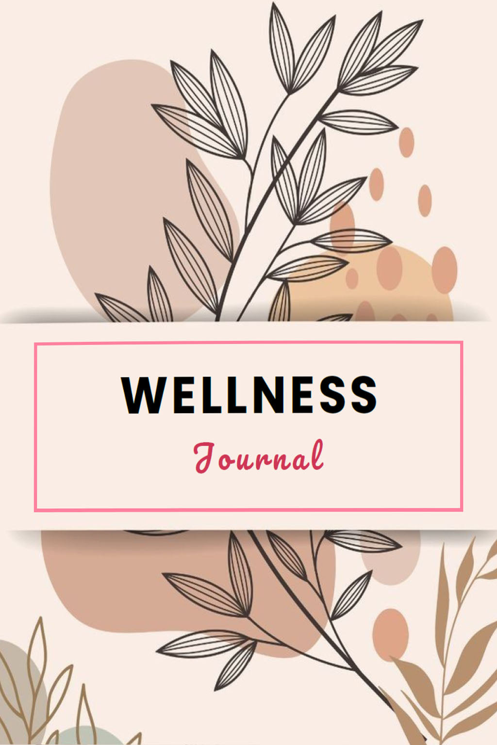 Wellness Journal